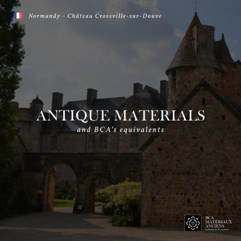 Antique materials at Château Crossville